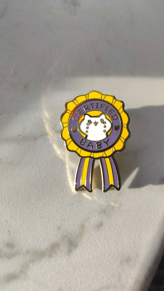 Certified Baby Enamel Pin